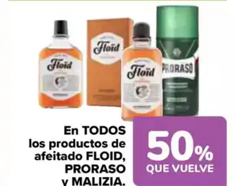 Carrefour FLOID, PRORASO y MALIZIA En todos los productos de afeitado oferta