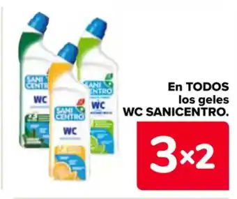 Carrefour WC SANICENTRO. En todos los geles oferta