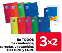 Carrefour OXFORD y ENRI En todos los cuadernos, carpetas y recambios oferta