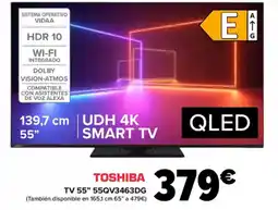 Carrefour TOSHIBA TV 55" 55QV3463DG oferta