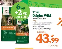 TiendAnimal TRUE ORIGINS WILD Pienso para gato oferta