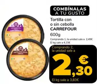 Supeco CARREFOUR Tortilla con o sin cebolla oferta