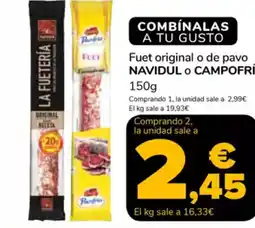 Supeco NAVIDUL O CAMPOFRÍO Fuet original o de pavo oferta