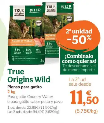 TiendAnimal TRUE ORIGINS WILD Pienso para gatito oferta