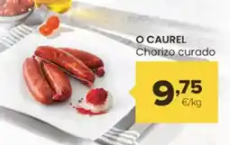 Autoservicios Familia O CAUREL Chorizo curado oferta