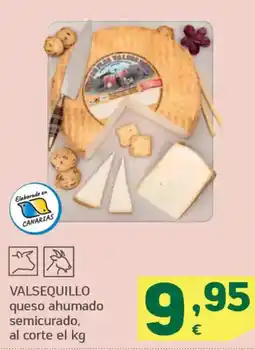 HiperDino VALSEQUILLO queso ahumado semicurado oferta