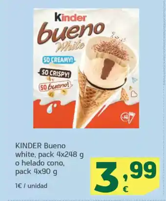 HiperDino KINDER Bueno white o helado cono, oferta