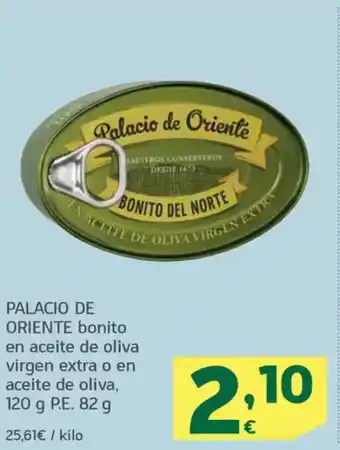 HiperDino PALACIO DE ORIENTE bonito en aceite de oliva virgen extra o en aceite de oliva oferta