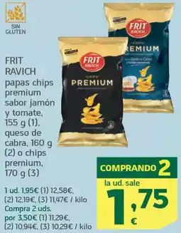 HiperDino FRIT RAVICH papas chips premium sabor jamón y tomate, queso de cabra o chips premium oferta