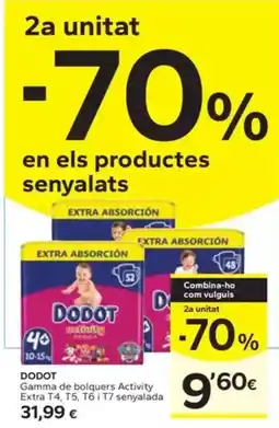 Caprabo DODOT Gamma de bolquers Activity Extra T4, T5, T6 i T7 senyalada oferta