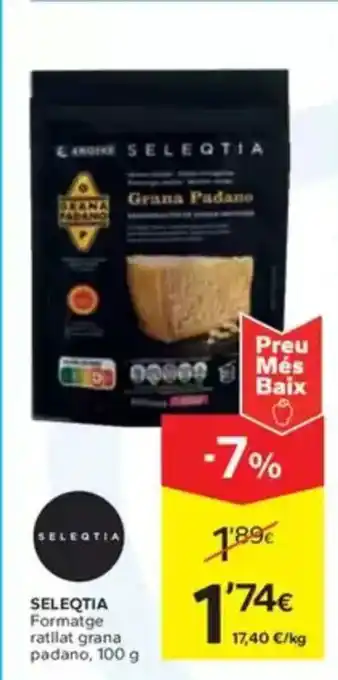 Caprabo SELEQTIA Formatge ratllat grana padano oferta