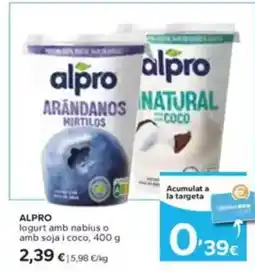 Caprabo ALPRO logurt amb nabius o amb soja i coco oferta