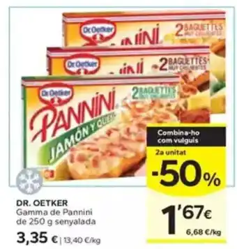 Caprabo DR. OETKER Gamma de Pannini de senyalada oferta