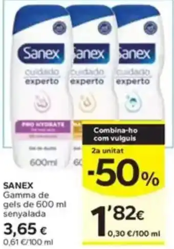 Caprabo SANEX Gamma de gels de 600 ml senyalada oferta