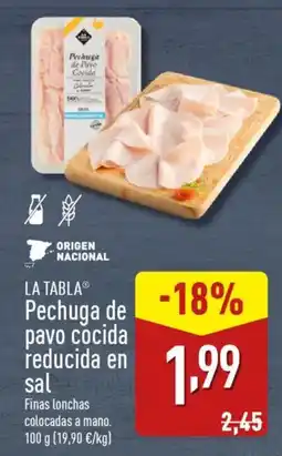 ALDI LA TABLAⓇ Pechuga de pavo cocida reducida en sal oferta