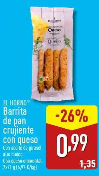 ALDI EL HORNO® Barrita de pan crujiente con queso oferta