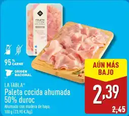 ALDI LA TABLAⓇ Paleta cocida ahumada 50% duroc oferta