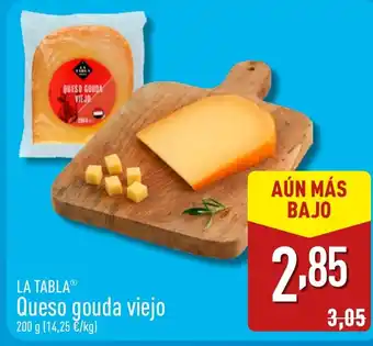 ALDI LA TABLAⓇ Queso gouda viejo oferta