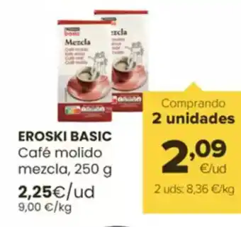 Autoservicios Familia EROSKI BASIC Café molido mezcla oferta