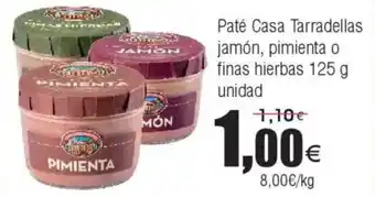 FROIZ Paté Casa Tarradellas jamón, pimienta o finas hierbas oferta