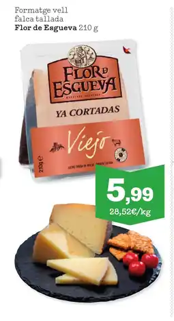 Sorli FLOR DE ESGUEVA Formatge vell falca tallada oferta