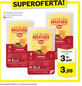 Sorli TGT Formatge emmental a talls La Bocatería oferta