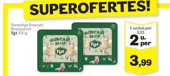 Sorli TGT Formatge Roncari Blue porció oferta