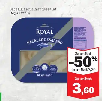 Sorli ROYAL Bacallà esqueixat dessalat oferta