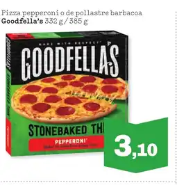 Sorli GOODFELLAS Pizza pepperoni o de pollastre barbacoa oferta