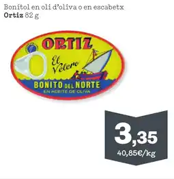 Sorli ORTIZ Bonítol en oli d'oliva o en escabetx oferta