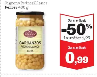 Sorli FERRER Cigrons Pedrosillanos oferta