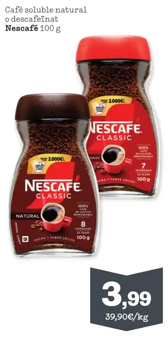 Sorli NESCAFE Cafè soluble natural o descafeïnat oferta