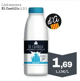 Sorli EL CASTILLO Llet sencera oferta