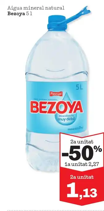 Sorli BEZOYA Aigua mineral natural oferta