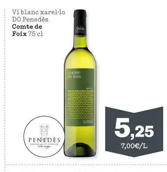 Sorli COMTEDE FOIX Vi blanc xarel·lo DO Penedès oferta