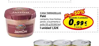 Hiper Usera CASA TARRADELLAS Paté oferta