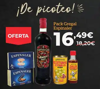 La Sirena Pack Gregal Espinaler oferta