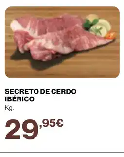 Supercor Secreto de cerdo ibérico oferta