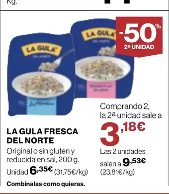 Supercor LA GULA FRESCA DEL NORTE Original o sin gluten y reducida en sal oferta