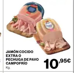 Supercor CAMPOFRÍO Jamón cocido extra o pechuga de pavo oferta