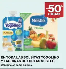 Supercor En toda las bolsitas yogolino y tarrinas de frutas nestlé oferta