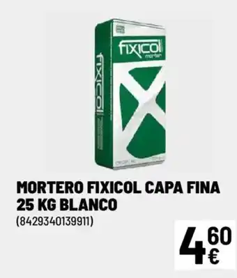 Brico Depôt FIXICOL Mortero capa fina oferta