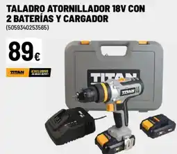 Brico Depôt TITAN Taladro atornillador 18v con 2 baterías y cargador oferta