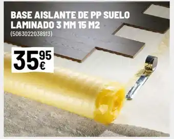 Brico Depôt Base aislante de pp suelo laminado 3 mm 15 m2 oferta