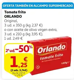 Alcampo ORLANDO Tomate frito oferta