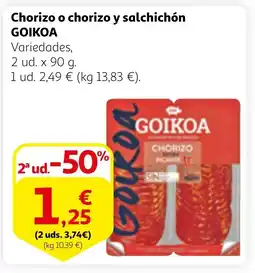 Alcampo GOIKOA Chorizo o chorizo y salchichón oferta