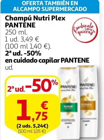 Alcampo PANTENE Champú Nutri Plex oferta