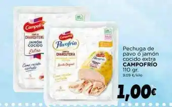 Supermercados Piedra Pechuga De Pavo ó Jamón Cocido Extra Campofrío oferta