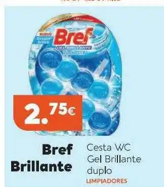 Maskom Supermercados Bref Brillante Cesta Wc Gel Brillante Duplo oferta