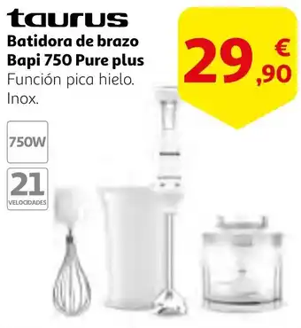 Alcampo TAURUS Batidora de brazo Bapi 750 Pure plus oferta